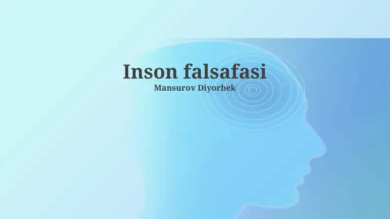 Inson falsafasi 1