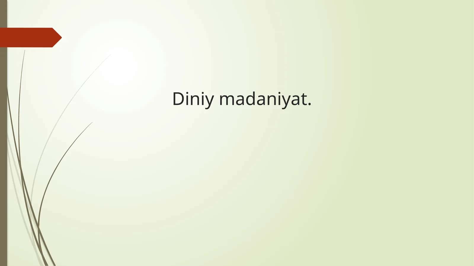 Din madaniyati 1