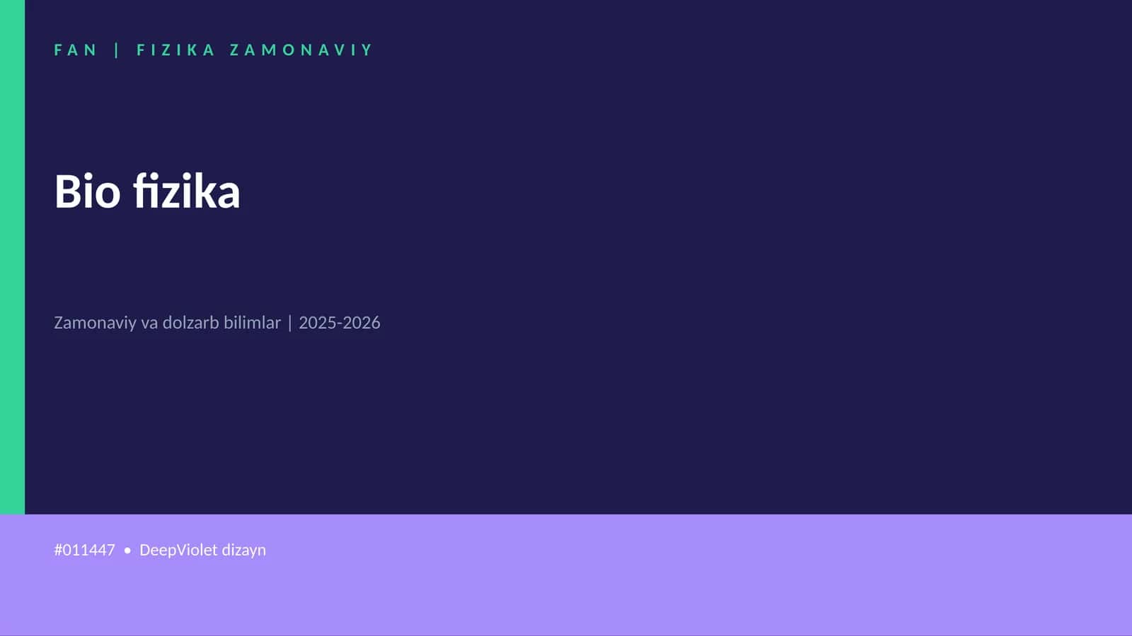 FAN | FIZIKA ZAMONAVIY 1