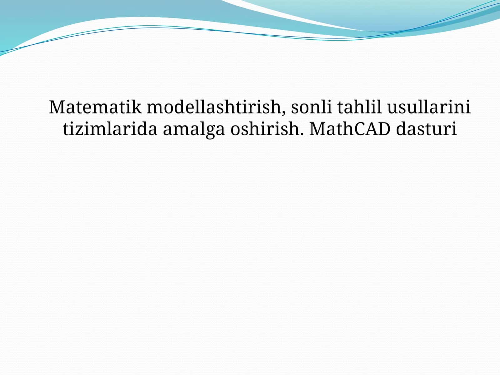 MathCAD dasturi 1