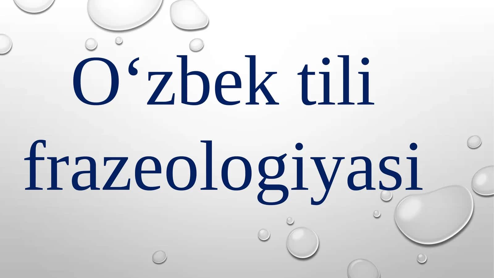 O‘zbek tili frazeologiyasi 1