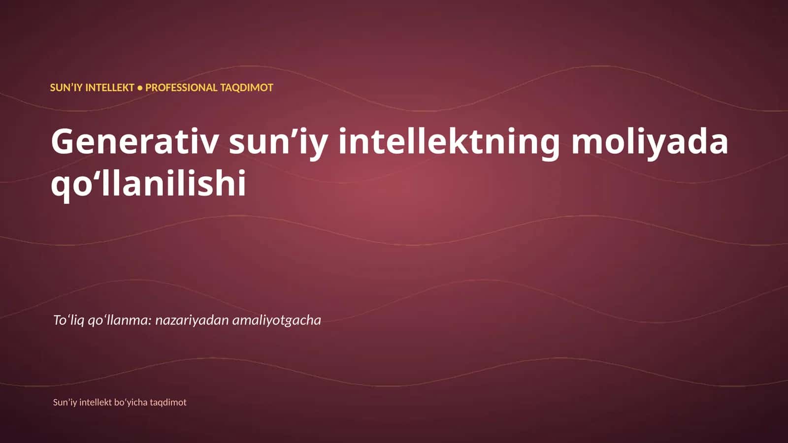 SUNʼIY INTELLEKT • PROFESSIONAL TAQDIMOT 1