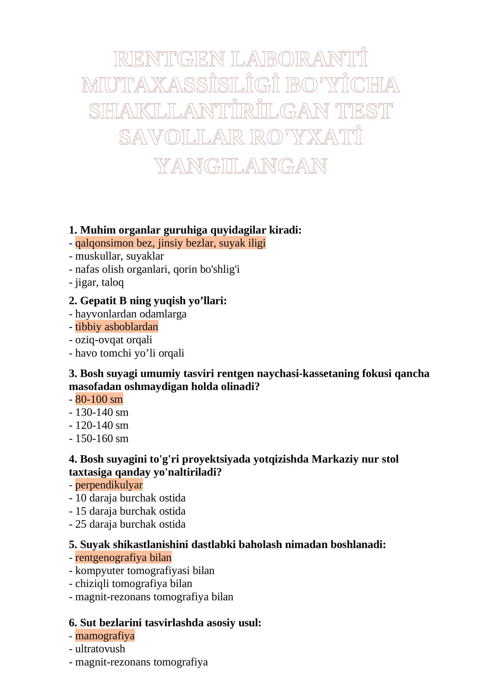 RENTGEN LABORANTİ MUTAXASSİSLİGİ BO'YİCHA SHAKLLANTİRİLGAN TEST SAVOLLAR RO'YXATİ 1