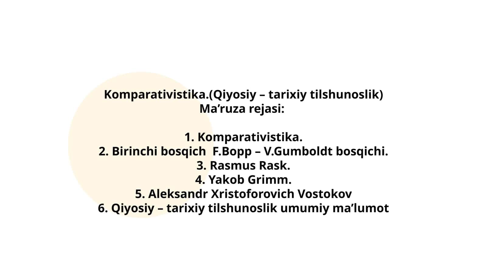 Komparativistika.(Qiyosiy – tarixiy tilshunoslik) 1