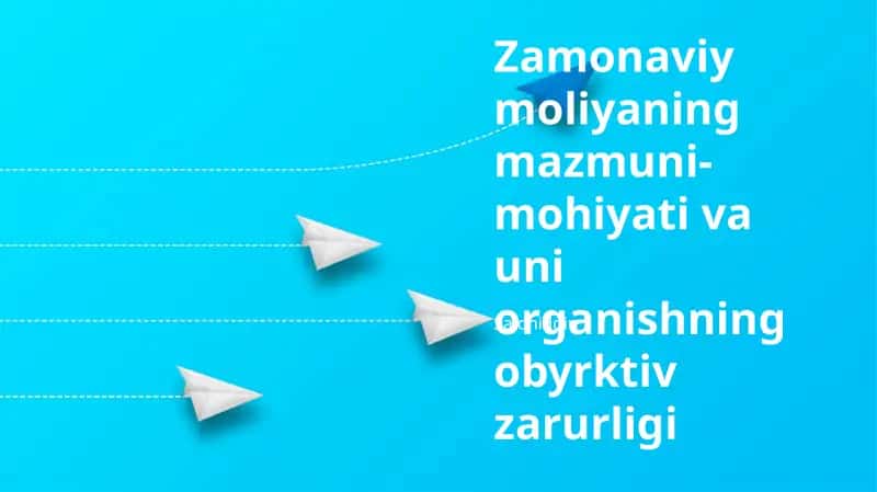 Zamonaviy moliya o'rganish 1
