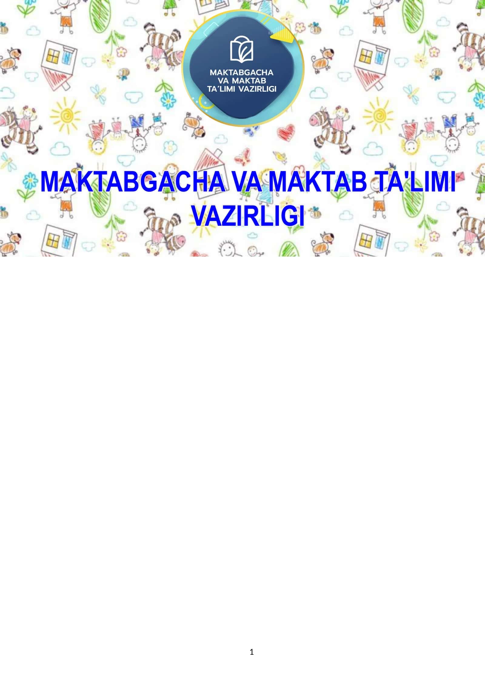 MAKTABGACHA YOSHDAGI BLALAR RIVOJLANISHIGA QO‘YILADIGAN DAVLAT TALABLARI 1