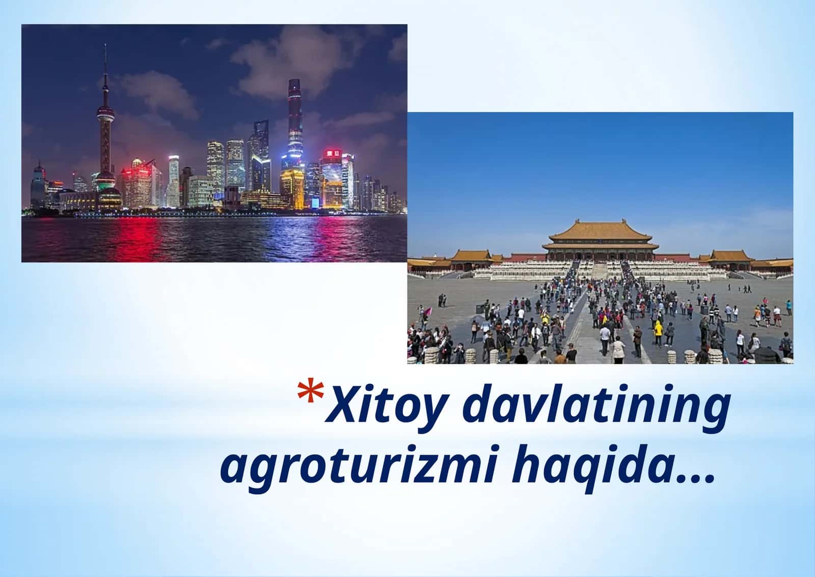 Xitoydavlatining agroturizmi 1