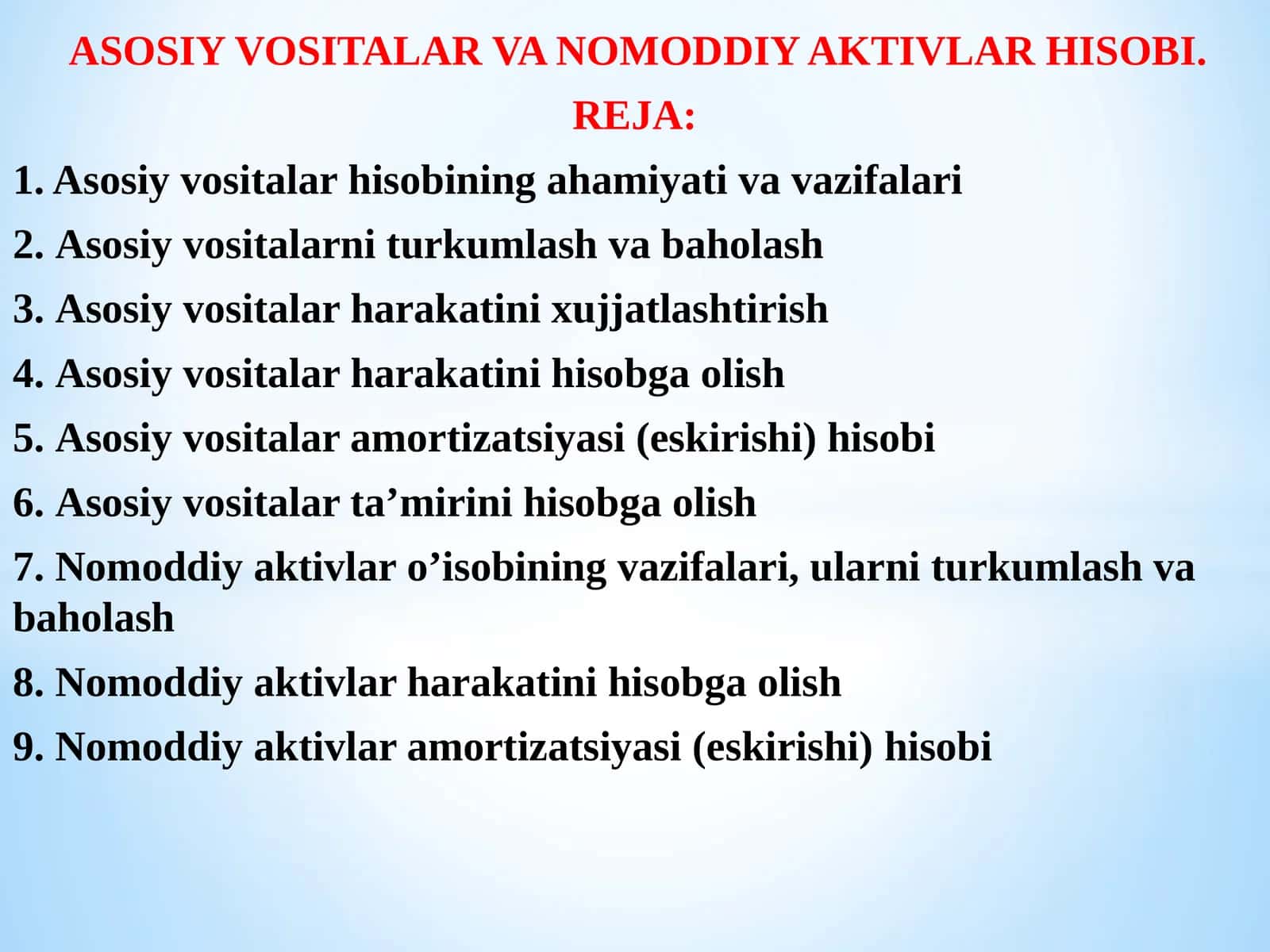 ASOSIY VOSITALAR VA NOMODDIY AKTIVLAR HISOBI 1