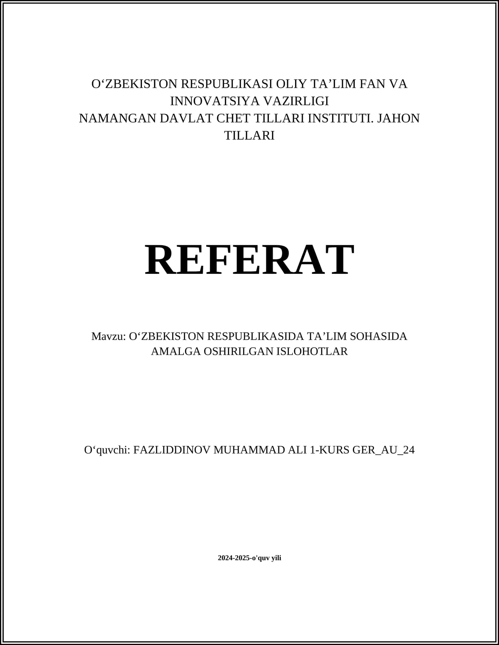 O‘ZBEKISTON RESPUBLIKASIDA TA’LIM SOHASIDA AMALGA OSHIRILGAN ISLOHOTLAR 1