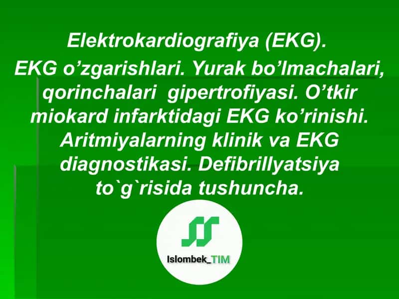 Elektrokardiografiya(EKG) 1