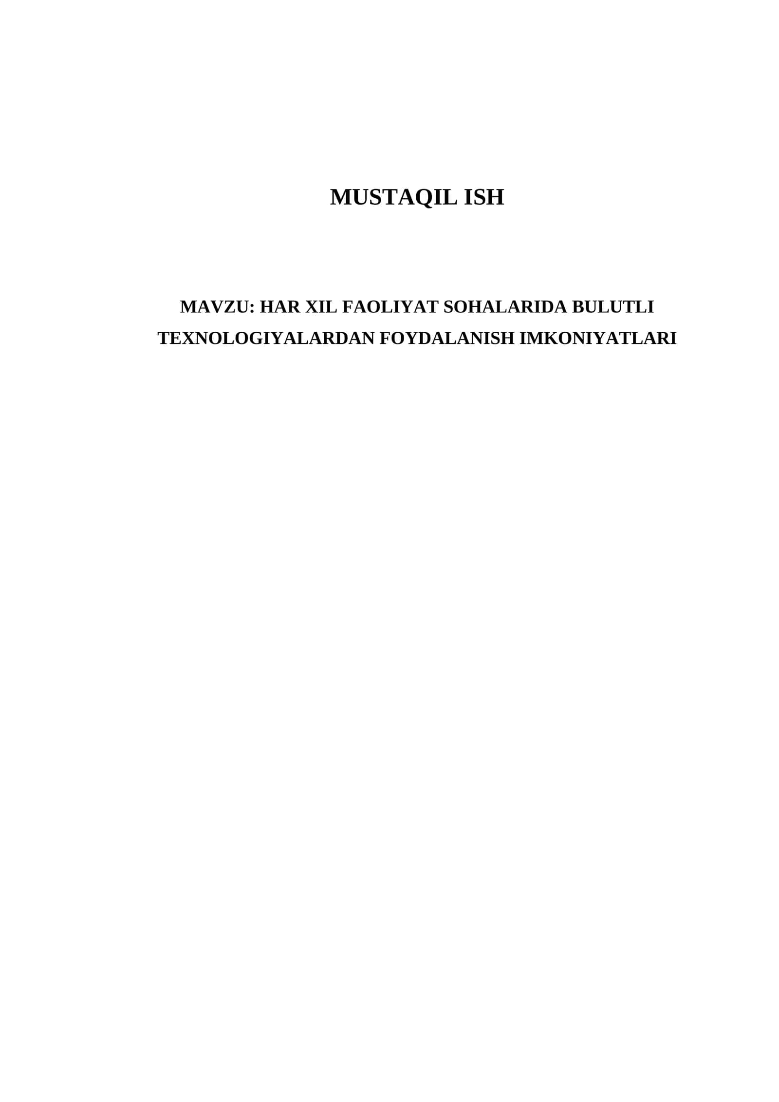 HAR XIL FAOLIYAT SOHALARIDA BULUTLI TEXNOLOGIYALARDAN FOYDALANISH IMKONIYATLARI 1