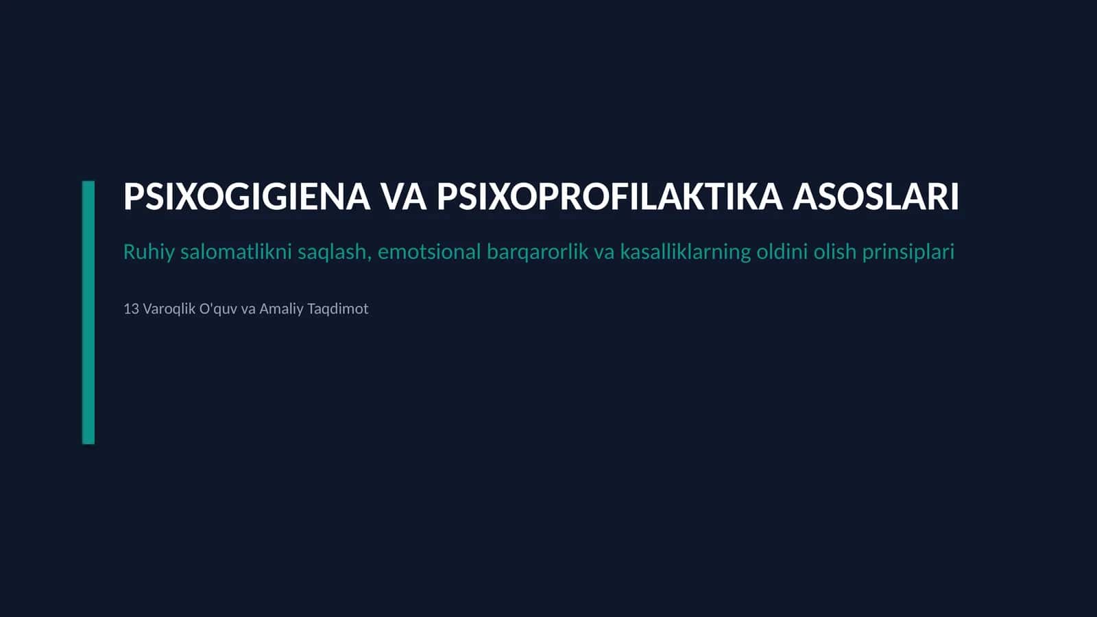 PSIXOGIGIENA VA PSIXOPROFILAKTIKA ASOSLARI 1