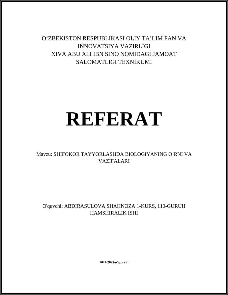 SHIFOKOR TAYYORLASHDA BIOLOGIYANING O'RNI VA VAZIFALARI 1