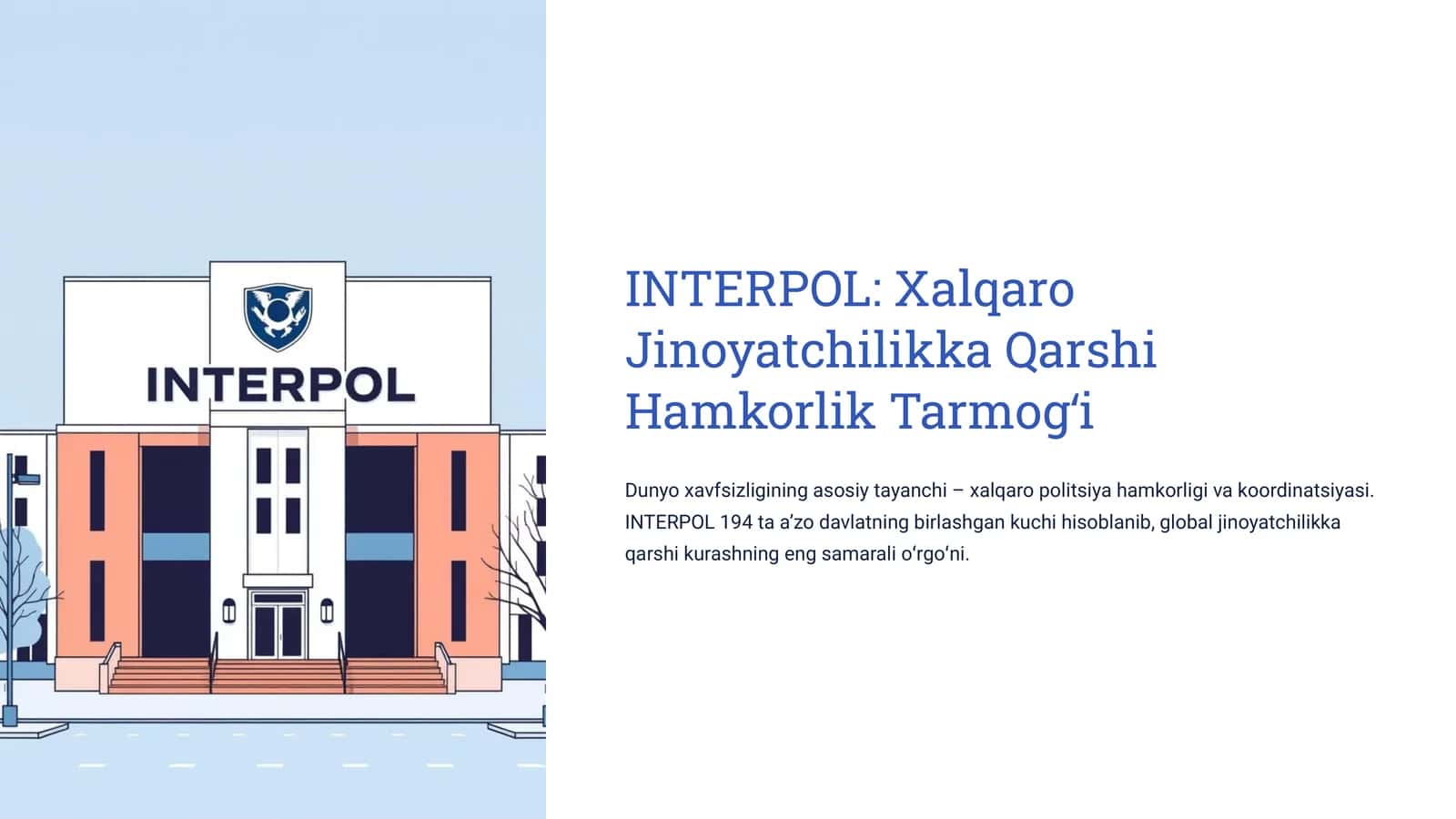 INTERPOL: Xalqaro Jinoyatchilikka Qarshi Hamkorlik Tarmogʻi 1