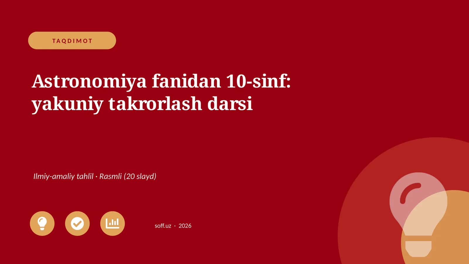 Astronomiya fanidan 10-sinf: yakuniy takrorlash darsi 1