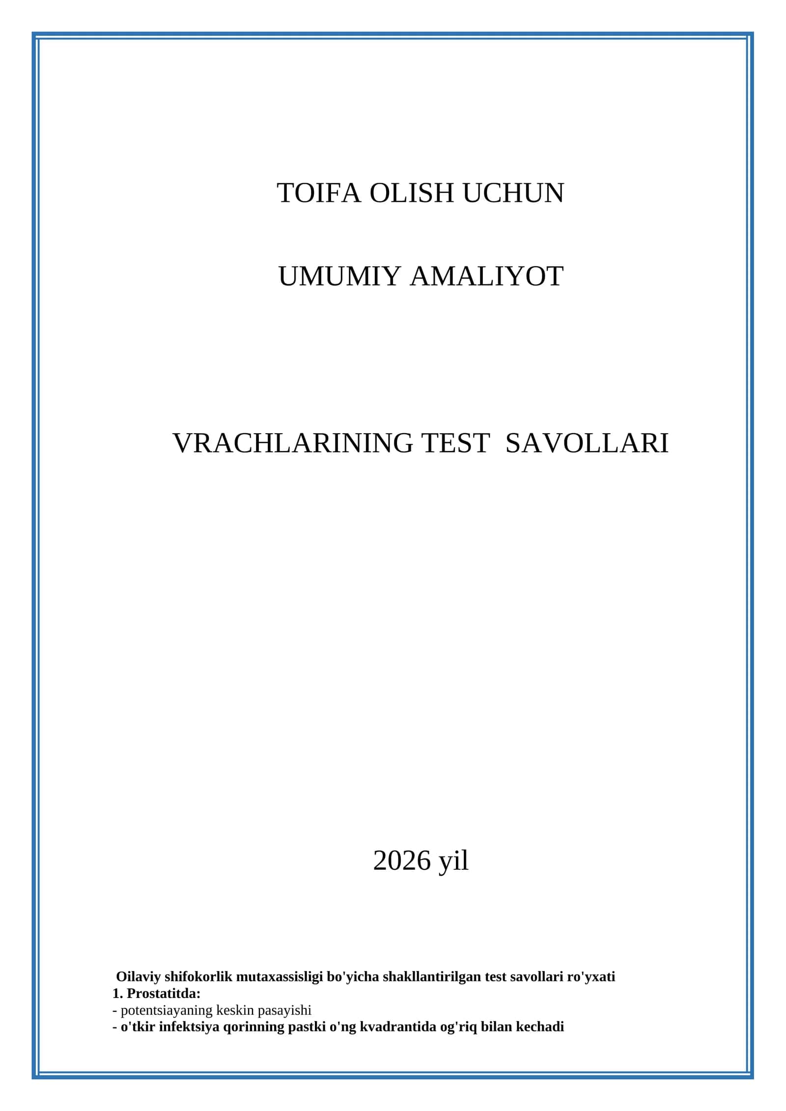 Umumiy Amalimot Shifokor VRACHLARINING TEST SAVOLLARI 1