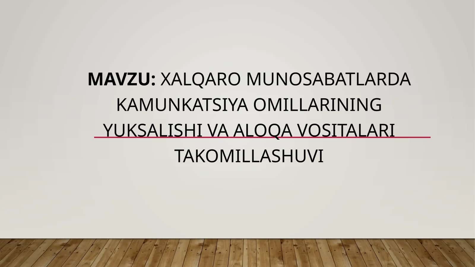 Xalqaro munosabatlarda kamunkatsiya omillarining yuksalishi va aloqa vositalari takomillashuvi 1