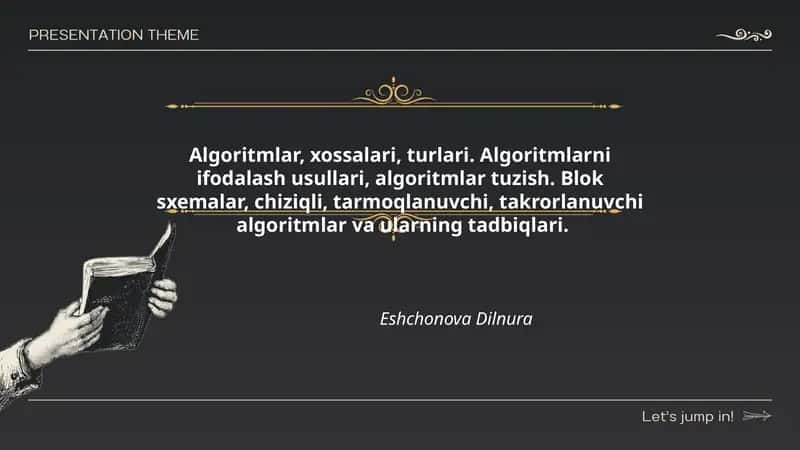 Algoritmlar, xossalari, turlari 1