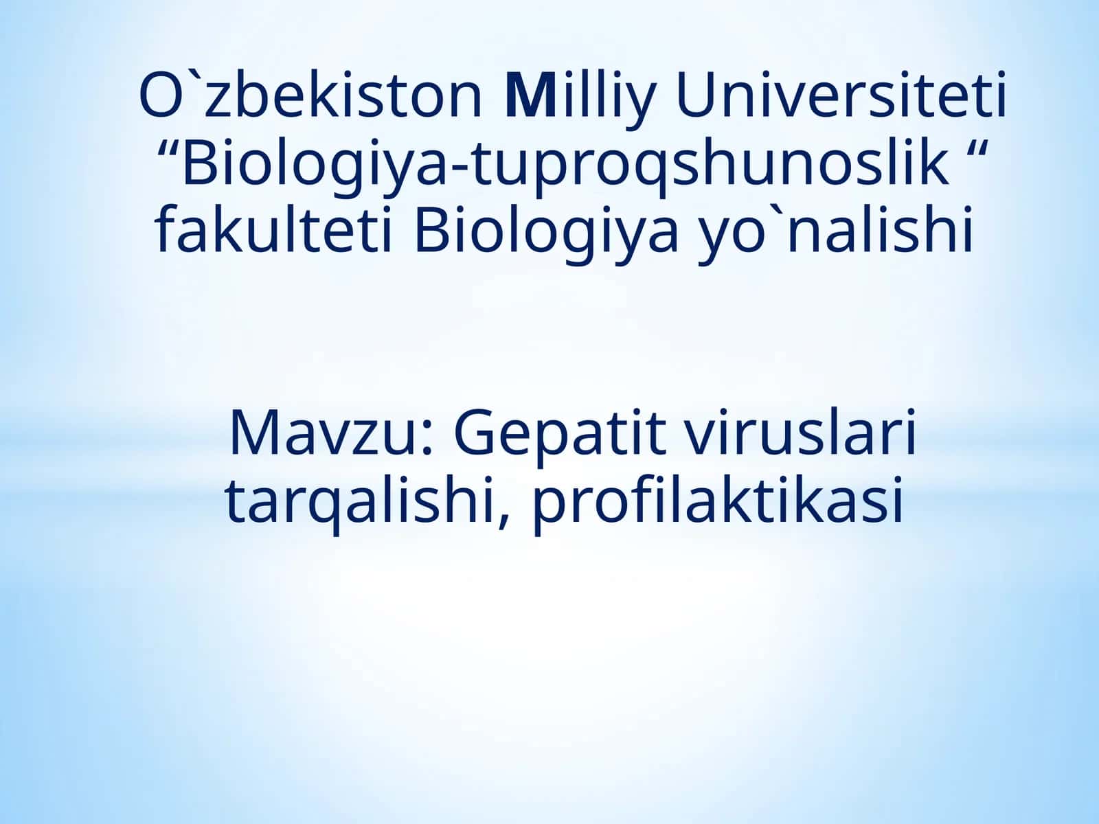 Biologiya-tuproqshunoslik“fakultetiBiologiyayo`nalishi 1