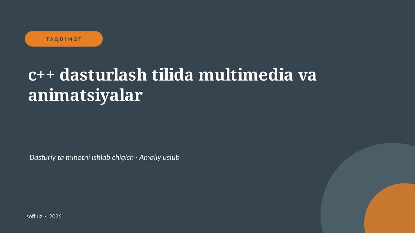 c++ dasturlash tilida multimedia va animatsiyalar 1