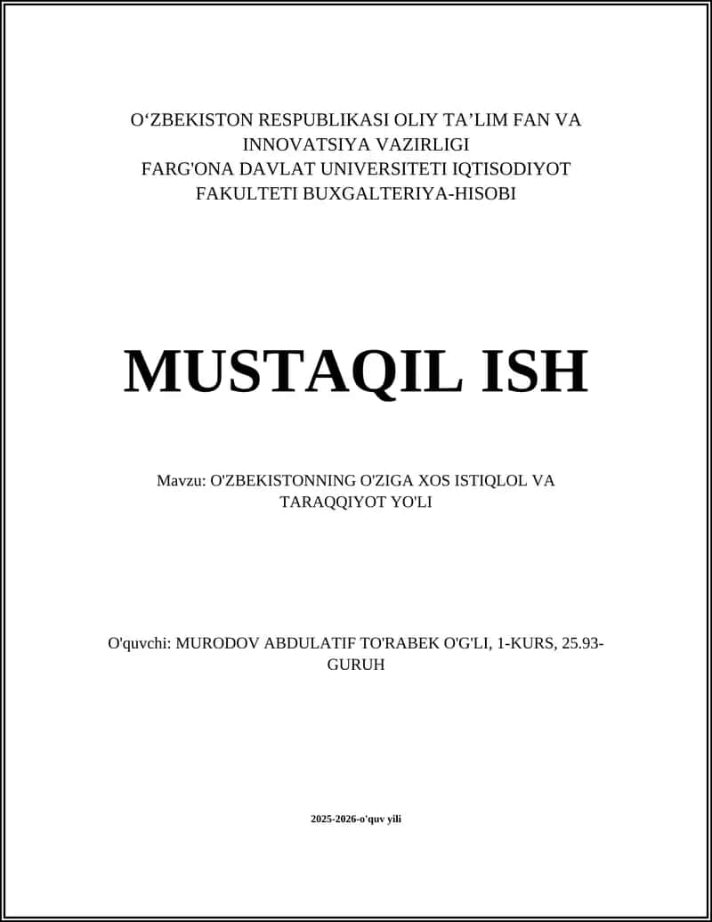 O‘zbekistonning O‘ziga Xos Istiqlol va Taraqqiyot Yo'li 1