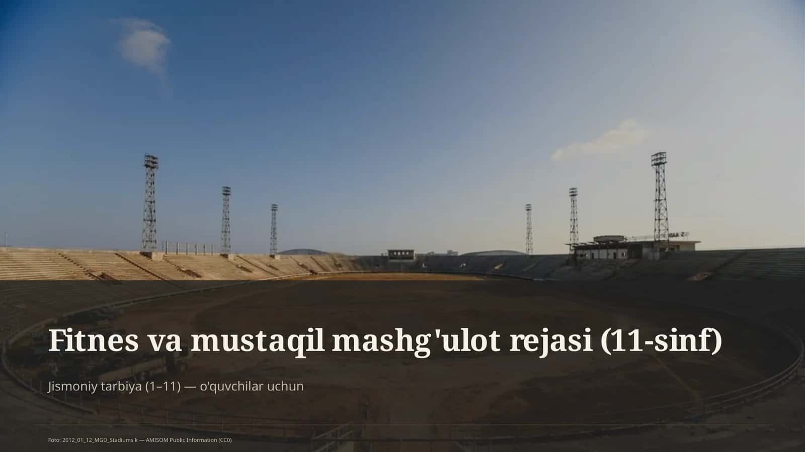 Fitnes va mustaqil mashg'ulot rejasi (11-sinf) 1