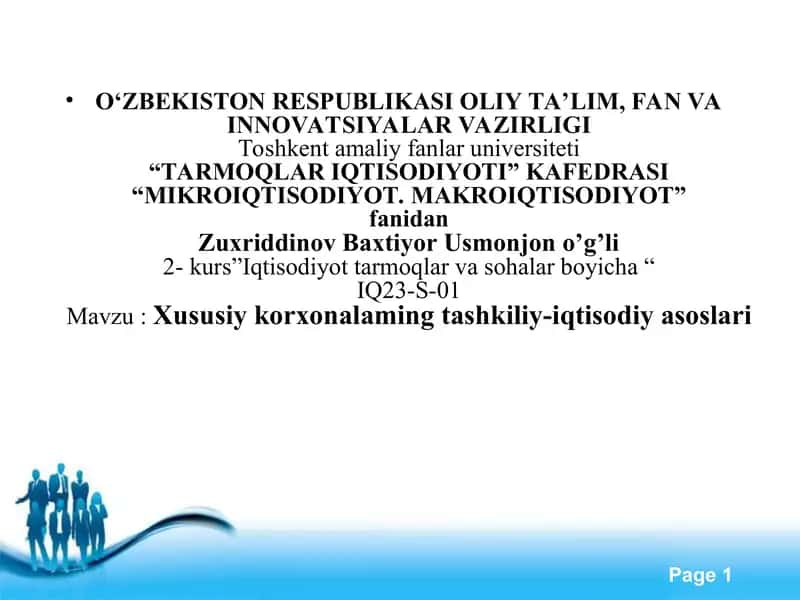 Xususiy korxonalaming tashkiliy-iqtisodiy asoslari 1