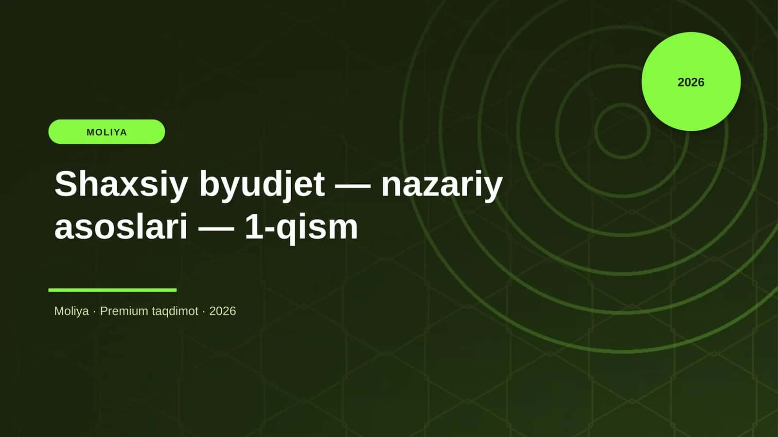 Shaxsiy byudjet — nazariy asoslari — 1-qism 1