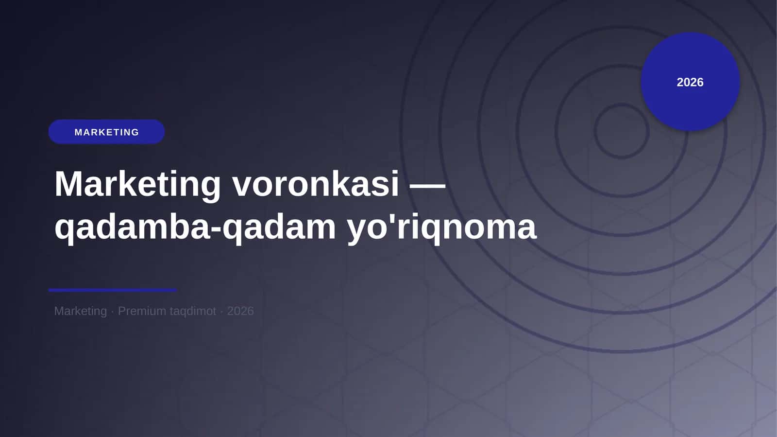 Marketing voronkasi — qadamba-qadam yo'riqnoma 1