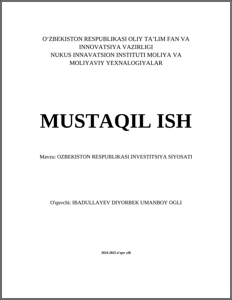 O‘ZBEKISTON RESPUBLIKASI INVESTITSIYA SIYOSATI 1