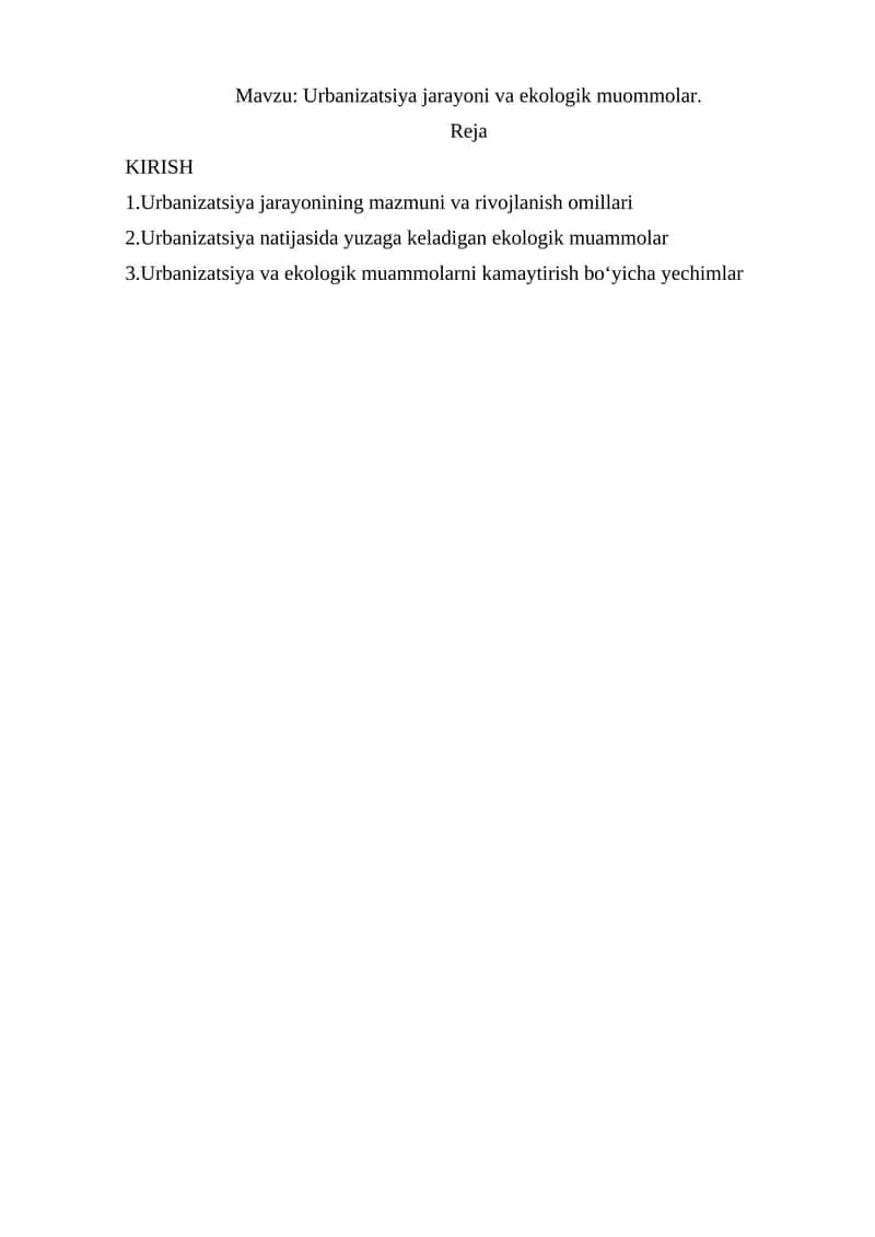 Urbanizatsiya jarayoni va ekologik muommolar. 1