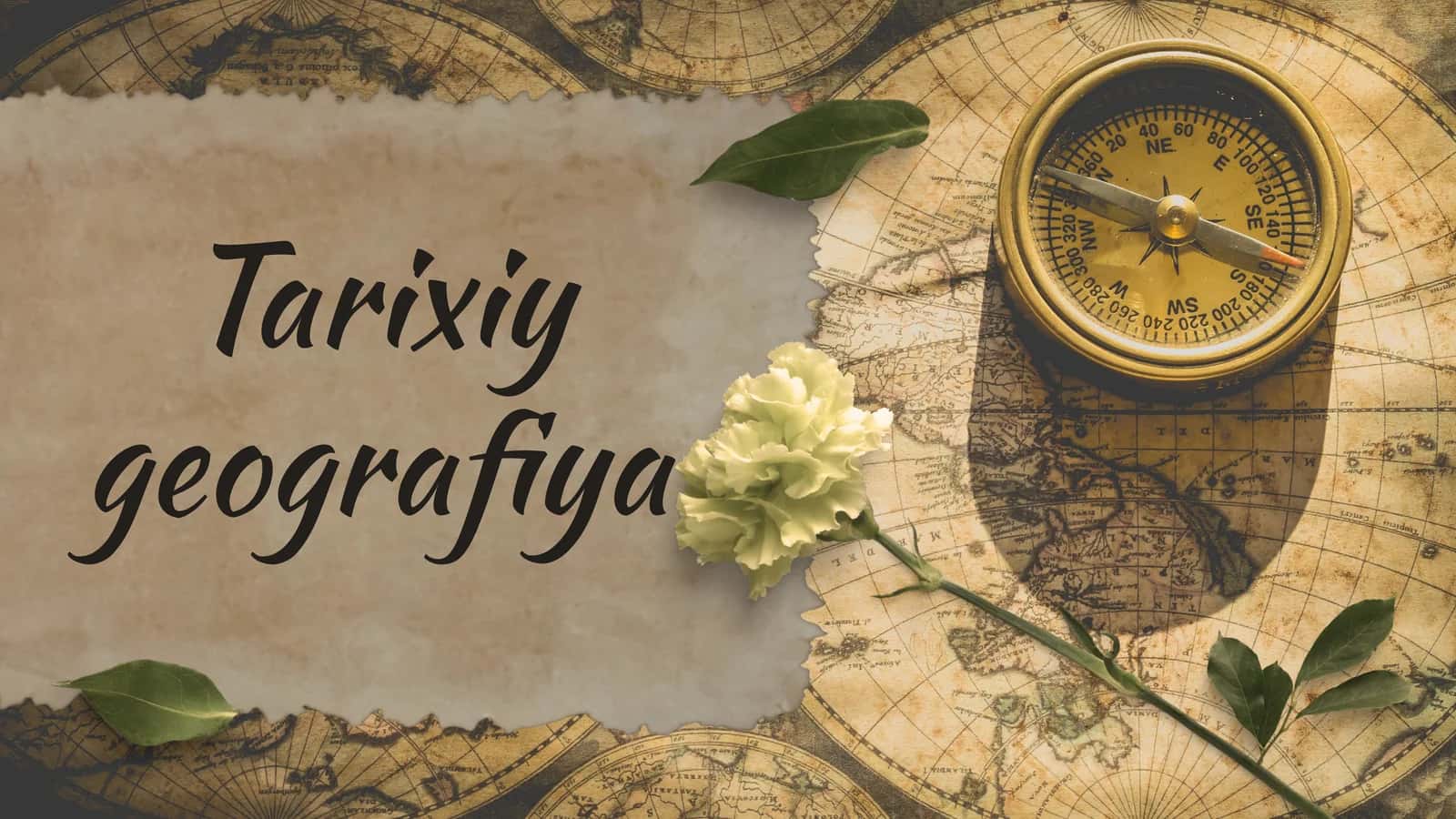 Tarixiy geografiya 1