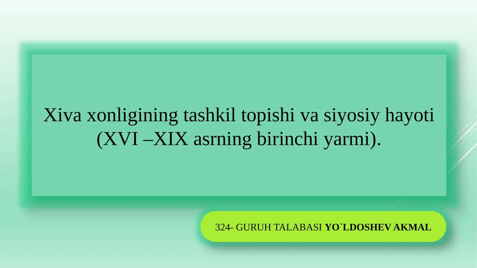 Xorazm (Xiva) xonligining siyosiy hayoti 1