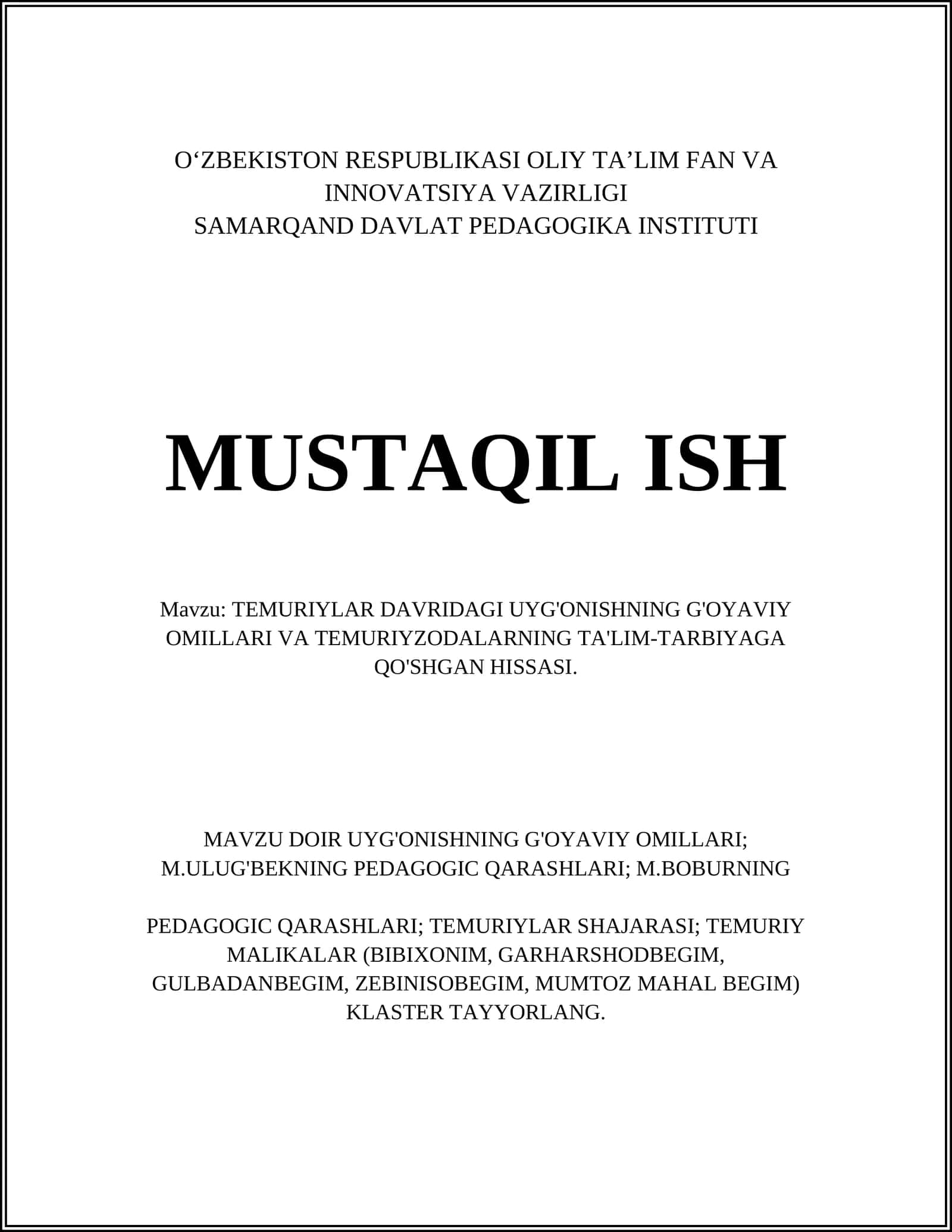 TEMURIYLAR DAVRIDAGI UYG'ONISHNING G'OYAVIY OMILLARI VA TEMURIYZODALARNING TA'LIM-TARBIYAGA QO'SHGAN HISSASI 1