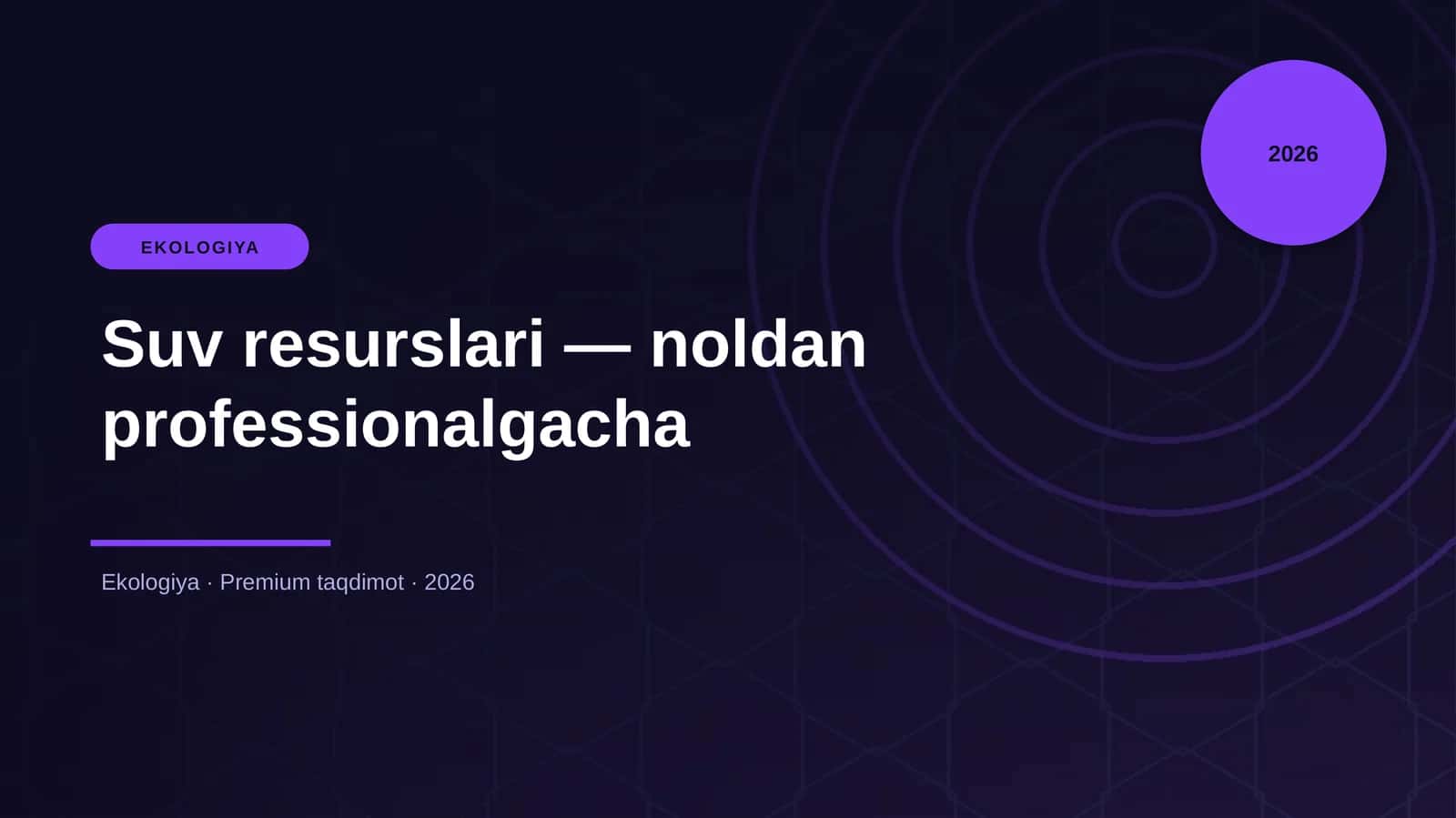 Suv resurslari — noldan professionalgacha 1