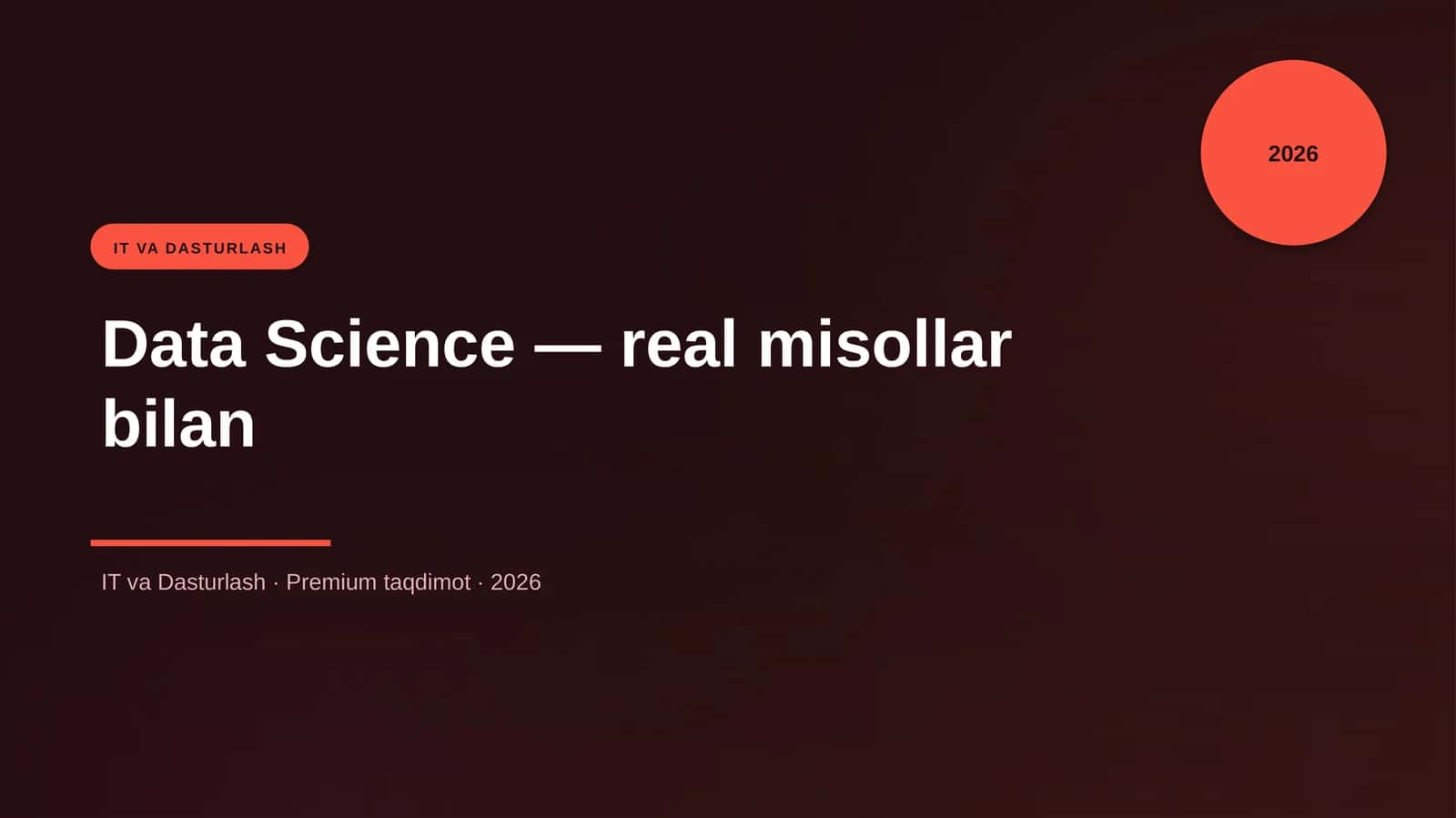 Data Science — real misollar bilan 1