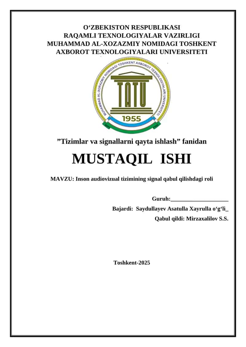 Inson audiovizual tizimining signal qabul qilishdagi roli 1