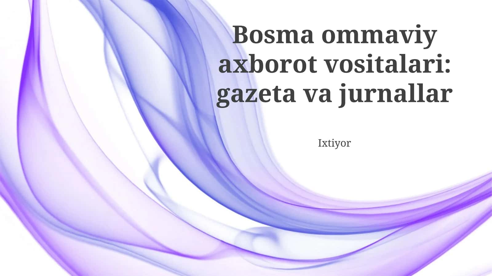 Bosma OAV: Gazetalar va Jurnallar Ta'rifi 1