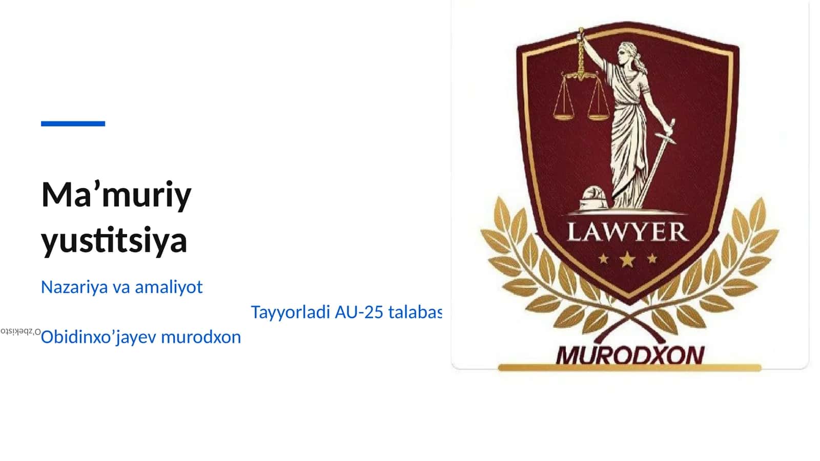 Ma’muriy yustitsiya 1