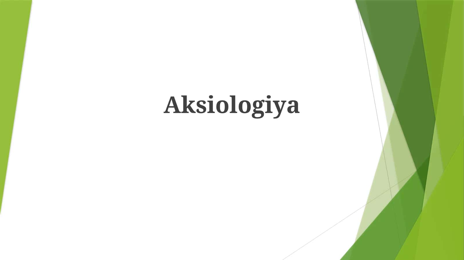 Aksiologiya 1