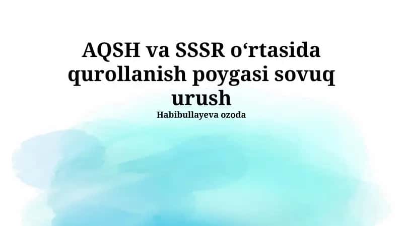 Sovuq Urush va Qurollanish Poygasi 1