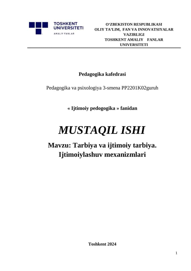Tarbiya va ijtimoiy tarbiya. Ijtimoiylashuv mexanizmlari 1