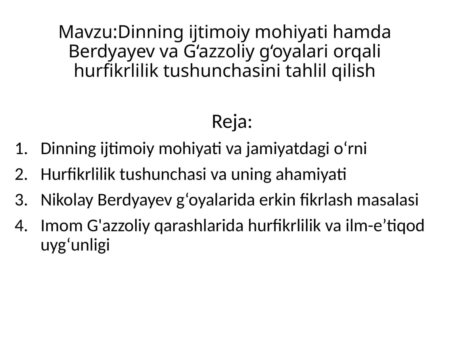 Dinning ijtimoiy mohiyati hamda Berdyayev va G‘azzoliy g‘oyalari orqali hurfikrlilik tushunchasini tahlil qilish 1