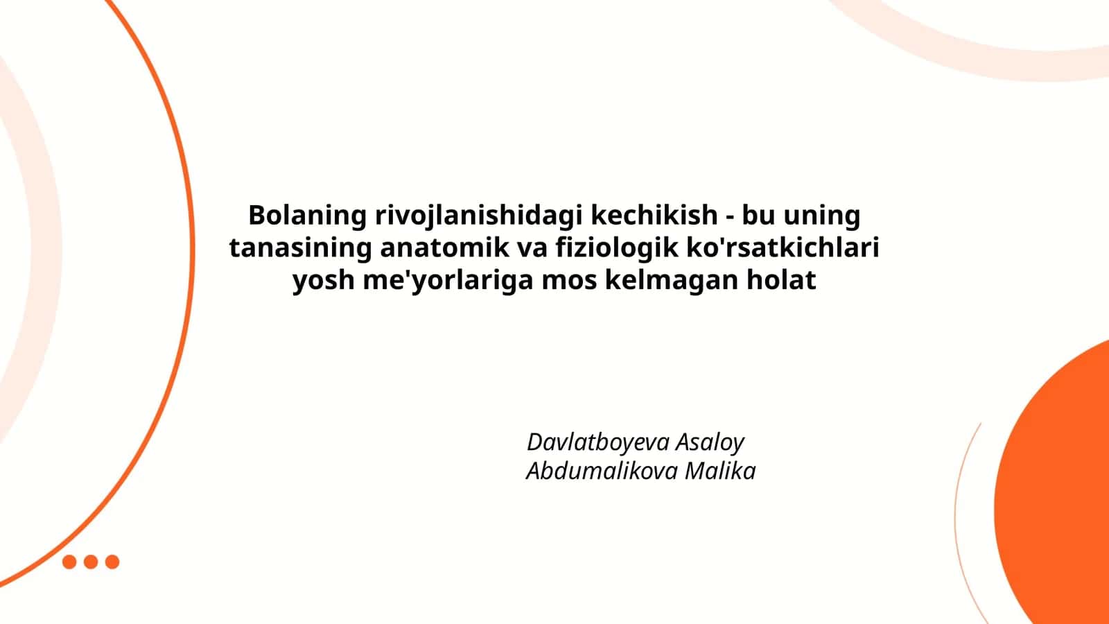 Bolaning rivojlanishidagi kechikish 1