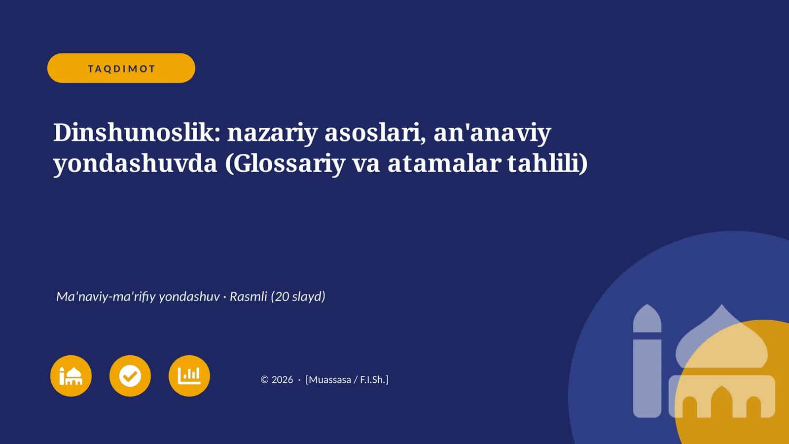 Dinshunoslik: nazariy asoslari, an'anaviy yondashuvda (Glossariy va atamalar tahlili) 1