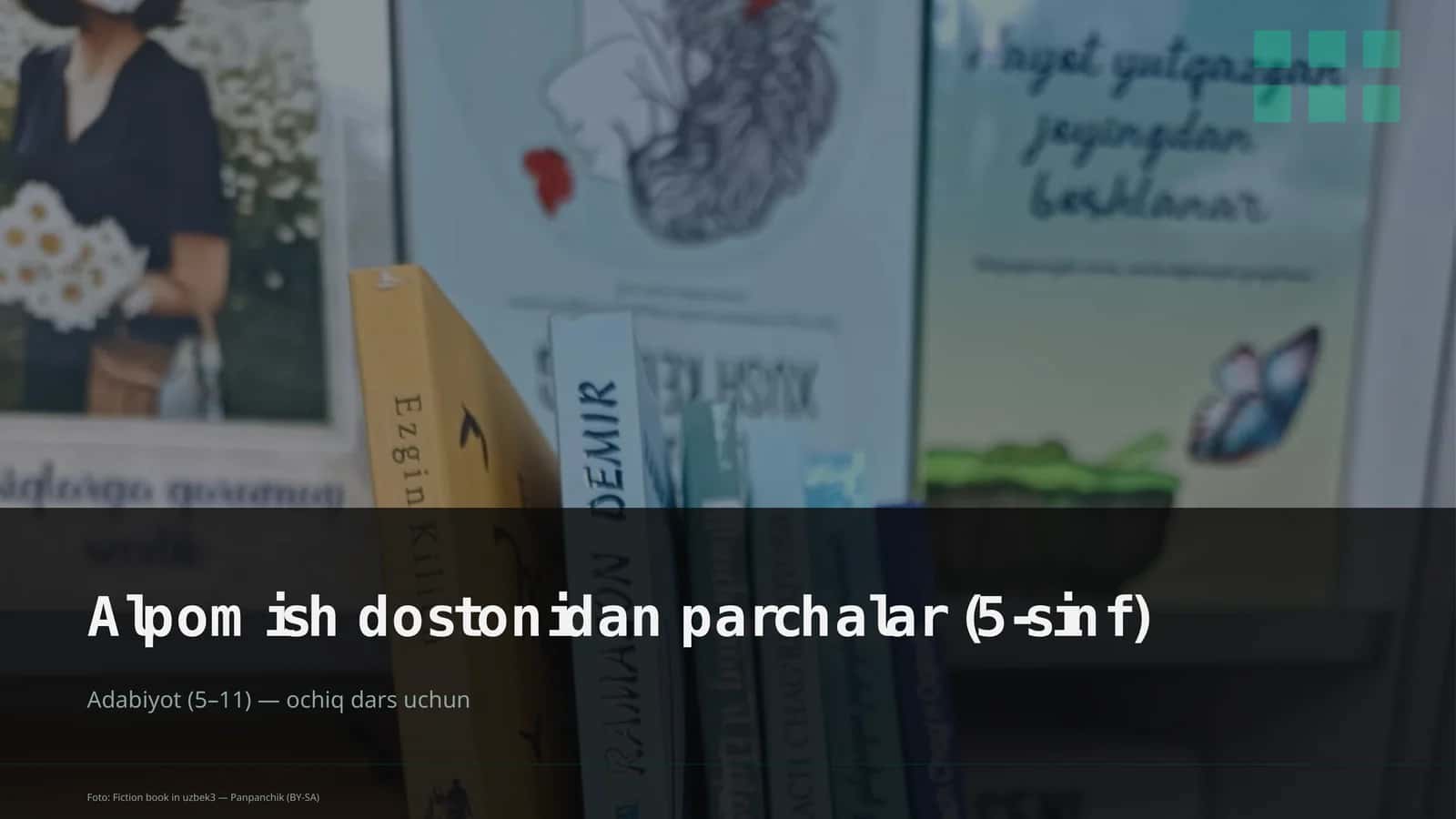 Alpomish dostonidan parchalar (5-sinf) 1