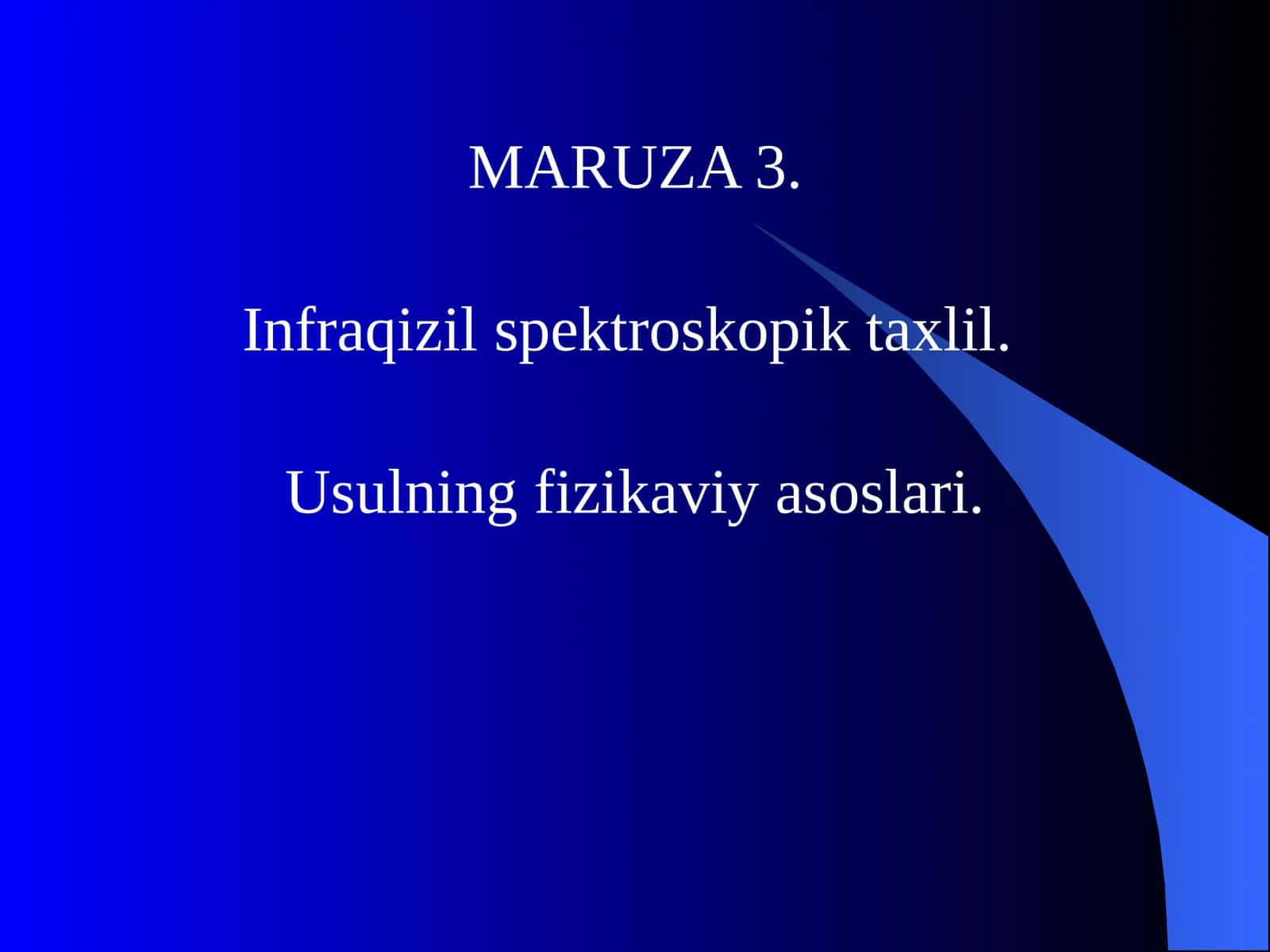Infraqizil spektroskopik taxlil 1