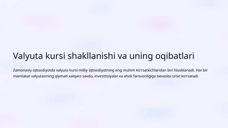 Valyuta kursi shakllanishi va uning oqibatlari 1