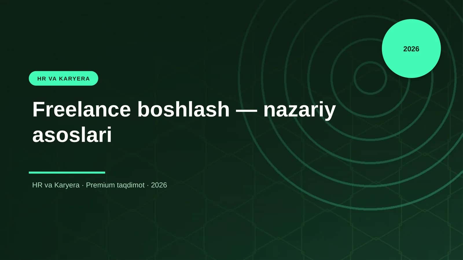 Freelance boshlash — nazariy asoslari 1