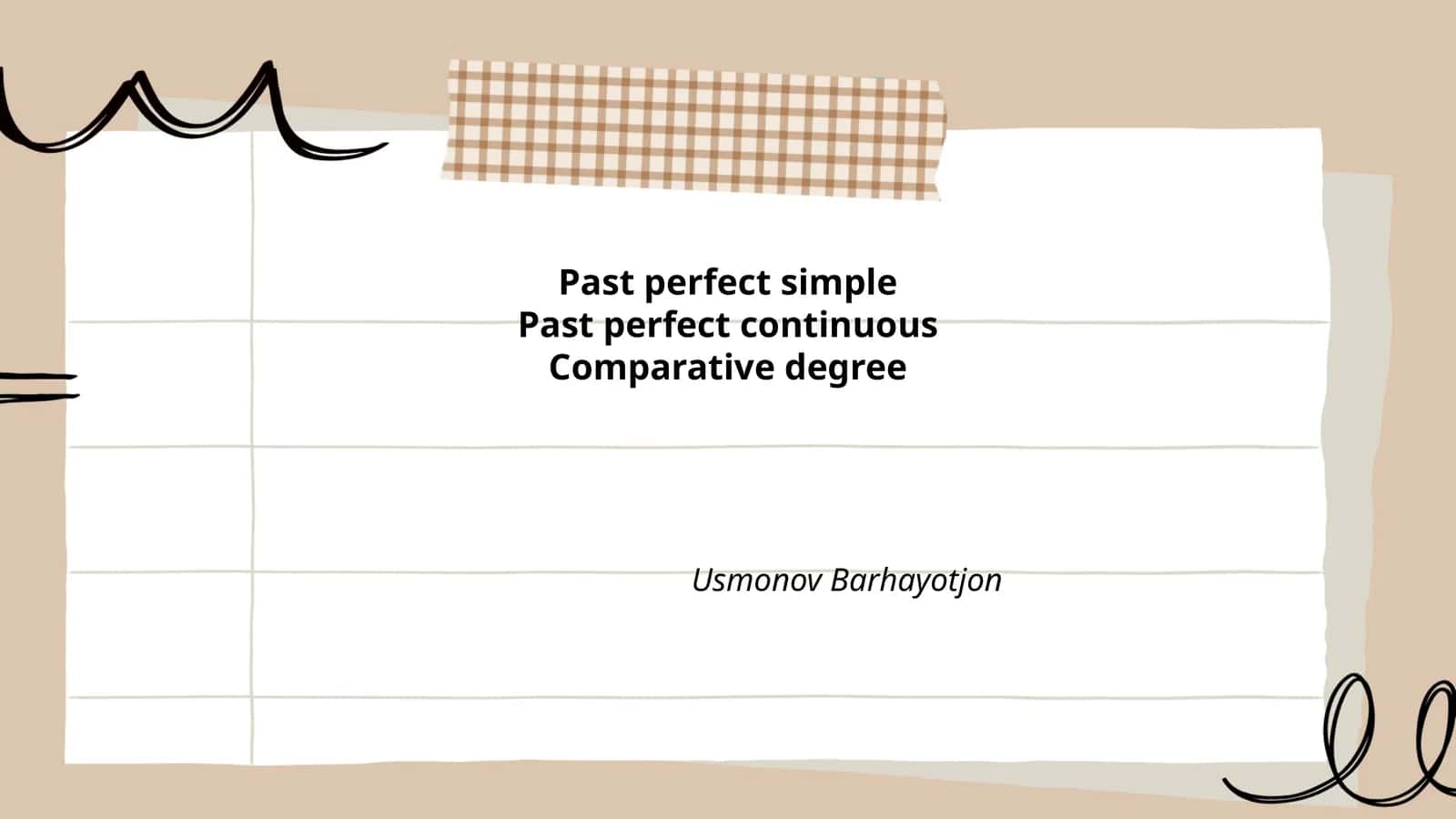 Past Perfect Simple va Uning Ishlatilishi 1